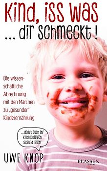 Kind, iss was ... dir schmeckt!