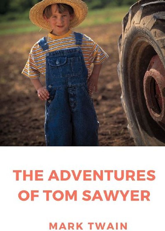 The Adventures of Tom Sawyer
