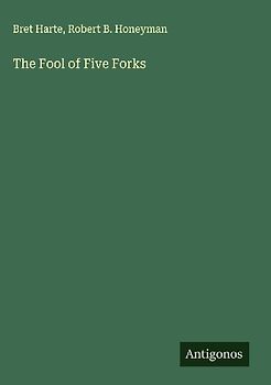 The Fool of Five Forks