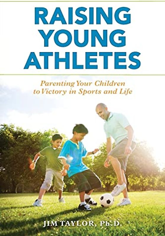 Raising Young Athletes