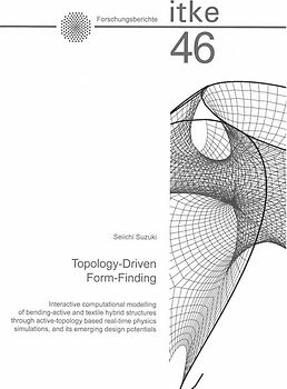 Topology-Driven Form-Finding