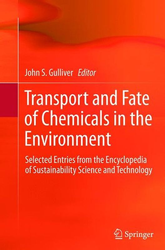 Transport and Fate of Chemicals in the Environment