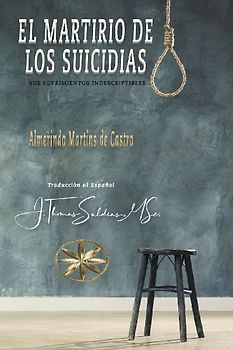 El Martirio de los Suicidas