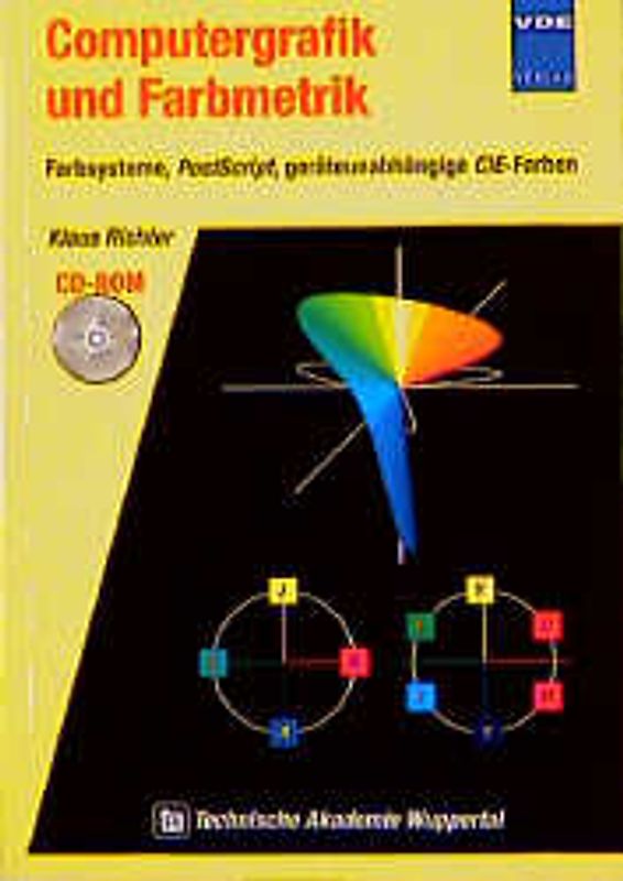 Computergrafik und Farbmetrik