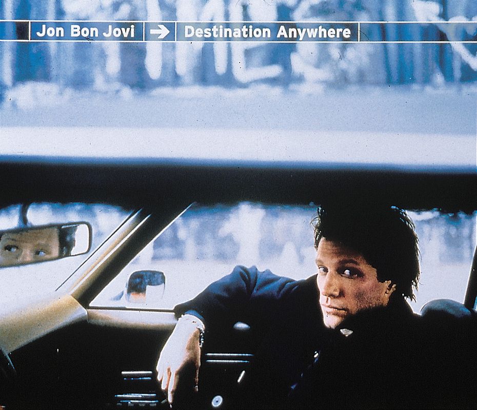 Jon Bon Jovi - Destination Anywhere