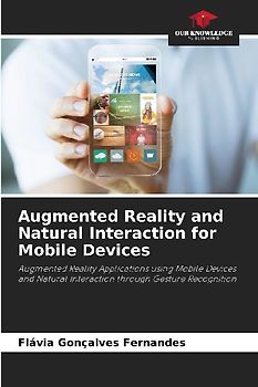 Augmented Reality and Natural Interaction for Mobile Devices