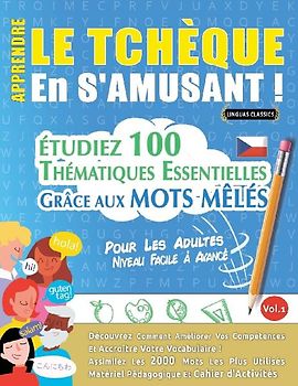 APPRENDRE LE TCHÈQUE EN S'AMUSANT - POUR LES ADULTES
