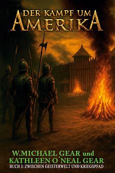 Der Kampf um Amerika Buch 3