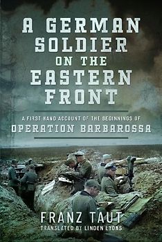 A German Soldier on the Eastern Front