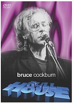 Bruce Cockburn - Fullhouse