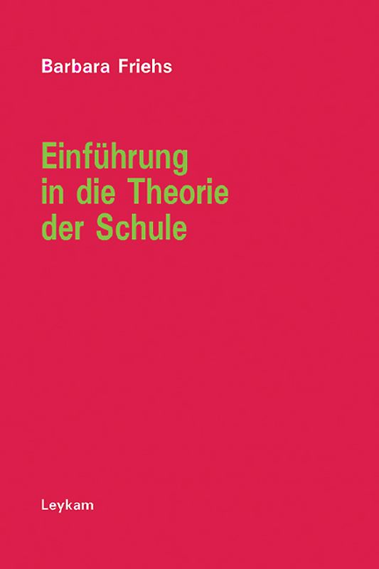 Einführung in die Theorie der Schule