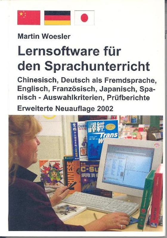 Computer und chinesischer Sprachunterricht: Einführung und Chinesisch-Module