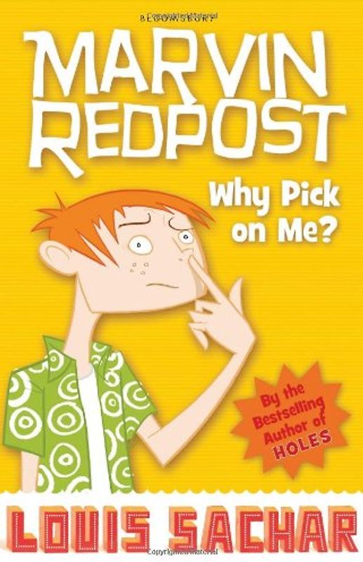 Marvin Redpost: Why Pick on Me? (Book 2 - Rejacketed)
