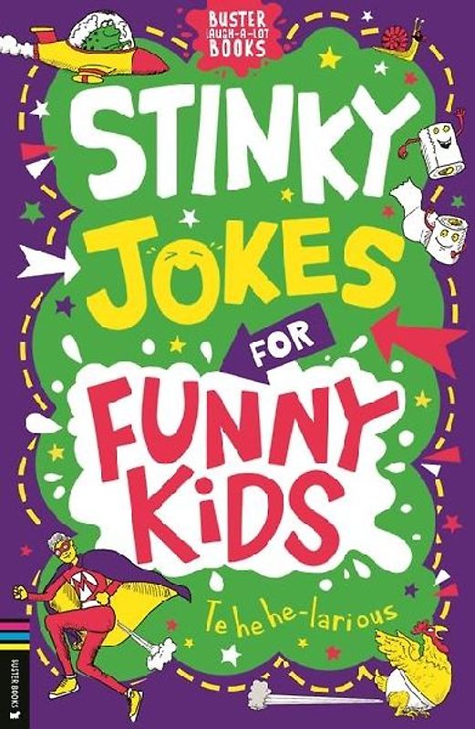 Stinky Jokes for Funny Kids