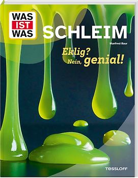 WAS IST WAS Schleim. Eklig? Nein, genial!