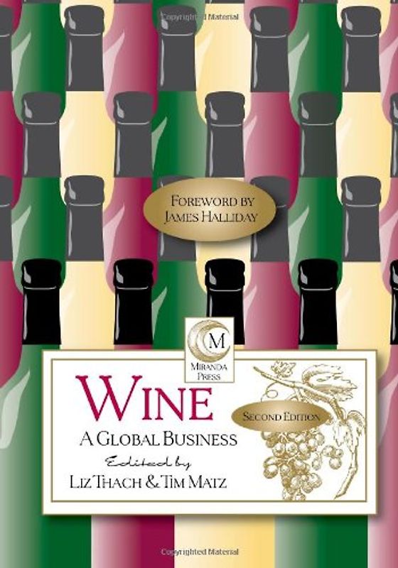 Wine: A Global Business: 2nd Edition