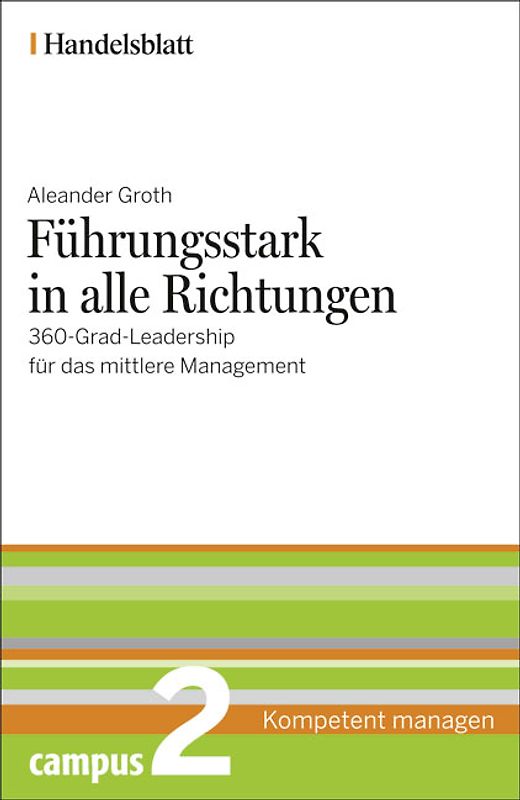 Führungsstark in alle Richtungen - Handelsblatt