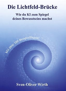 Die Lichtfeld-Brücke