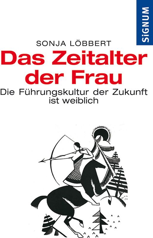 Das Zeitalter der Frau