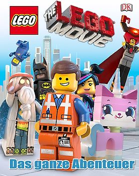 The LEGO® Movie Das ganze Abenteuer