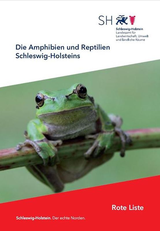 Rote Liste Die Amphibien und Reptilien Schleswig-Holsteins