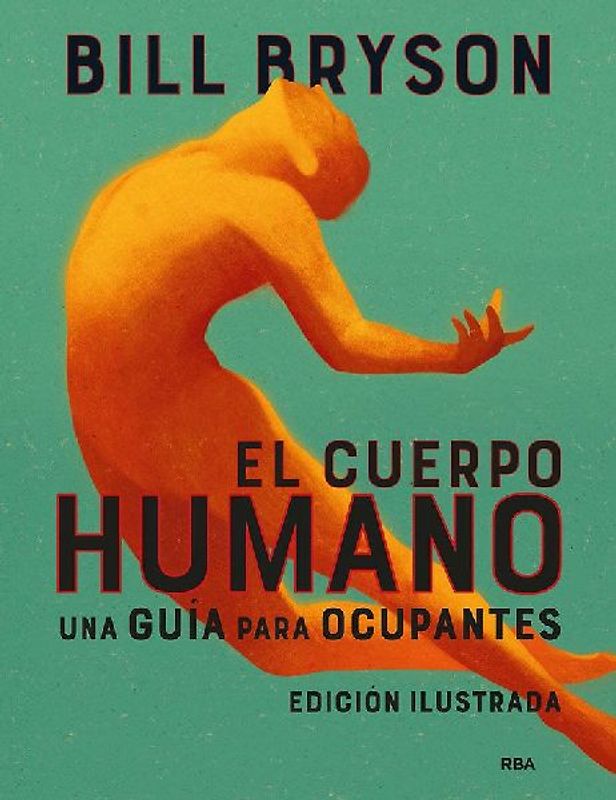 El cuerpo humano (ilustrado)