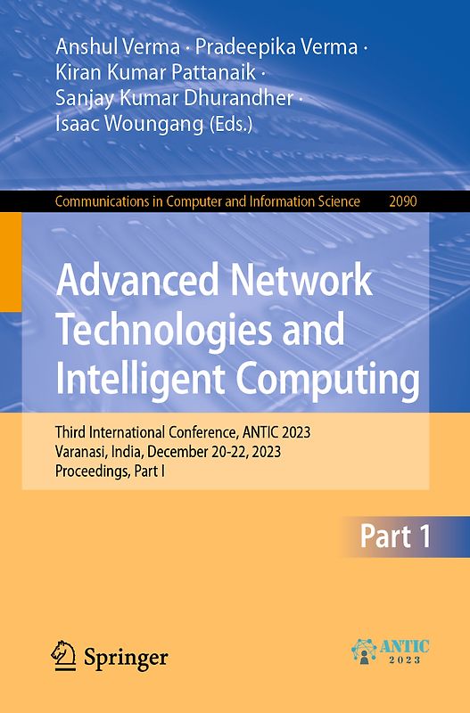 Advanced Network Technologies and Intelligent Computing