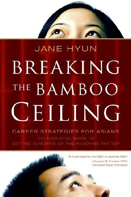 Breaking the Bamboo Ceiling