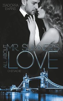 All about Mr Sumner´s Love