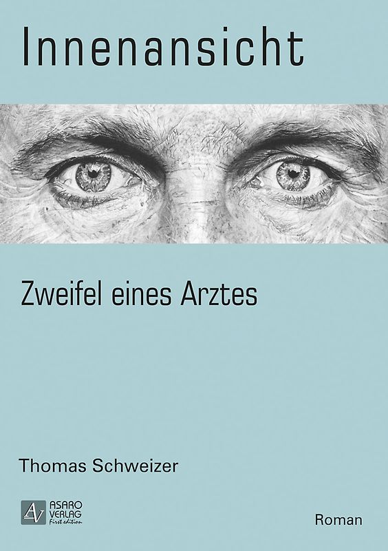 Innenansicht - Zweifel eines Arztes