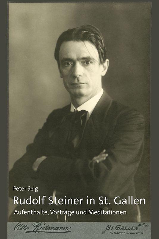 Rudolf Steiner in St. Gallen