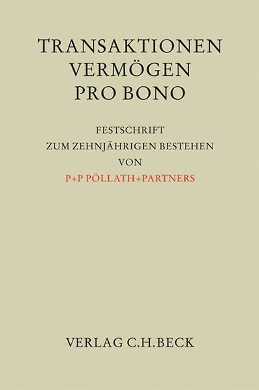 Transaktionen, Vermögen, Pro Bono