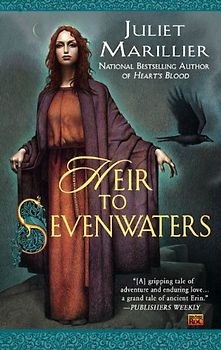 Heir to Sevenwaters - Juliet Marillier
