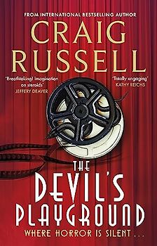 The Devil's Playground: Where horror is silent . . .