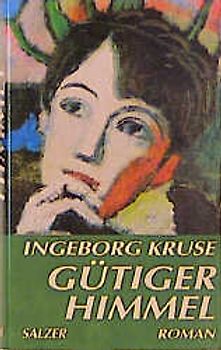 Gütiger Himmel. Roman