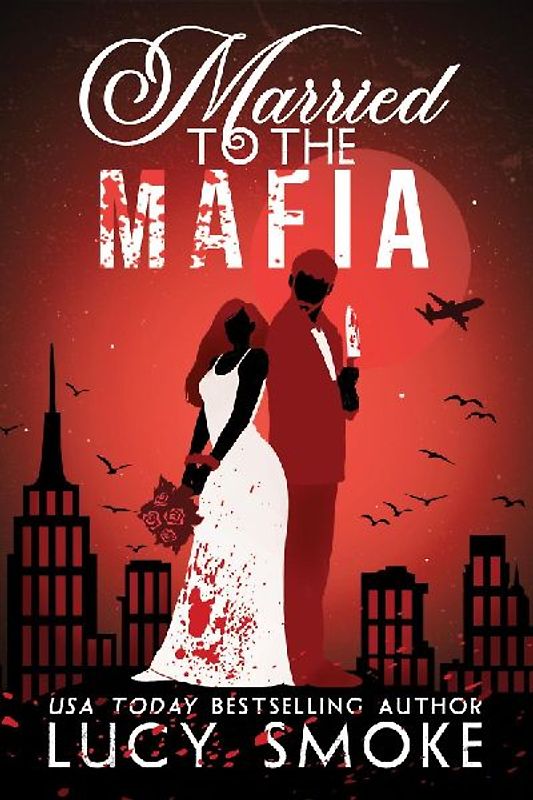 Married to the Mafia