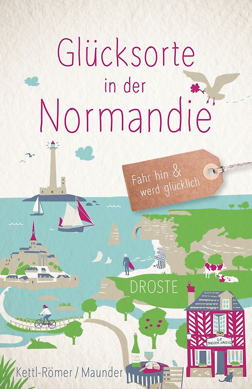 Glücksorte in der Normandie