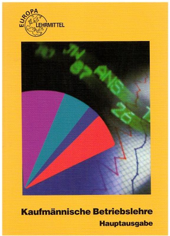 Kaufmännische Betriebslehre Hauptausgabe