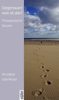 Gegenwart, was ist das?