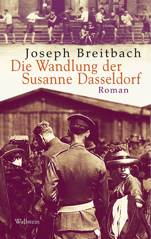 Die Wandlung der Susanne Dasseldorf. Roman