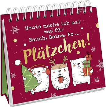 Heute mache ich mal was für Bauch, Beine, Po … Plätzchen!