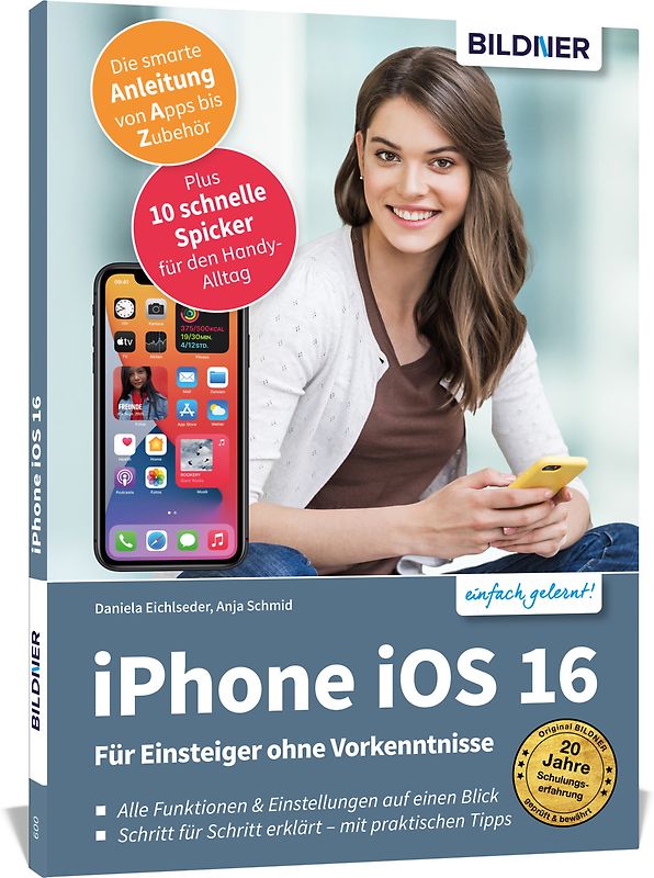 Apple iPhone mit iOS 16 - Für Einsteiger ohne Vorkenntnisse