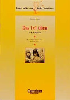 Das 1 × 1 üben. 2.-4. Schuljahr. Kopiervorlagen und Materialien