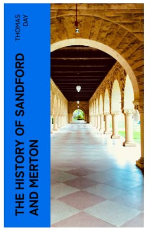 The History of Sandford and Merton