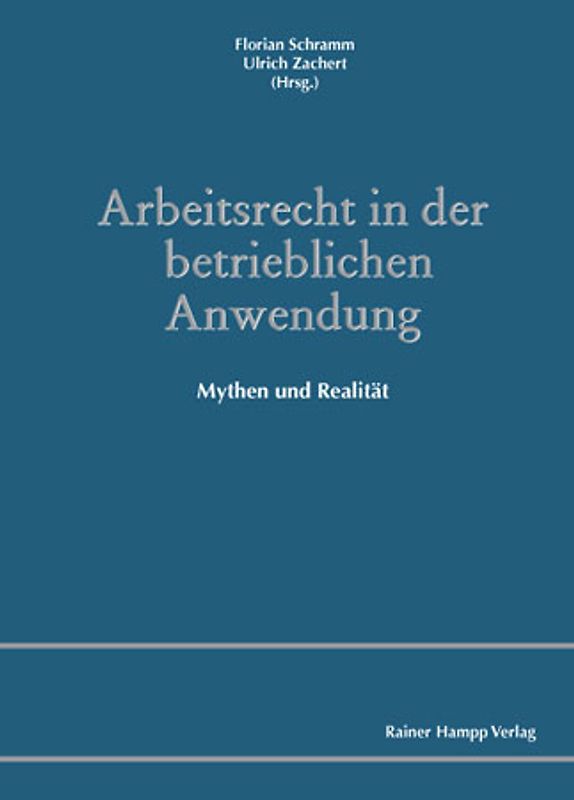 Arbeitsrecht in der betrieblichen Anwendung