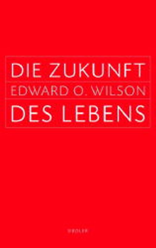Die Zukunft des Lebens