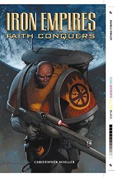 Faith Conquers: 1 (Iron Empires)