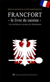 FRANCFORT – LE LIVRE DE CUISINE
