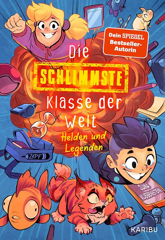 Die schlimmste Klasse der Welt (Band 6) – Helden und Legenden