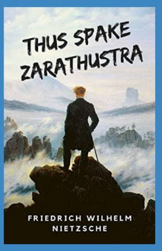 Thus Spake Zarathustra Annotated